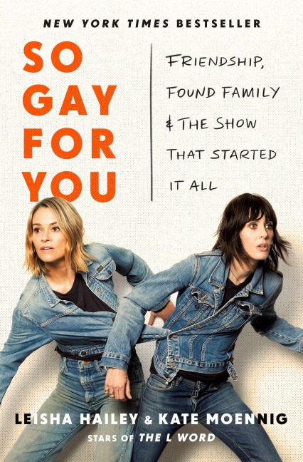 So Gay for You - Kate Moennig, Leisha Hailey