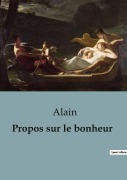 Cover-Bild zum Titel 'Propos sur le bonheur' von 'Alain'