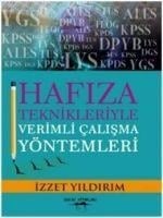 Hafiza Teknikleriyle Verimli Calisma Yöntemleri - Izzet Yildirim