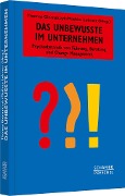 Cover-Bild zum Titel 'Das Unbewusste im Unternehmen' von ''