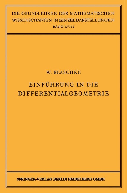 Einführung in die Differentialgeometrie - Wilhelm Blaschke