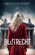 Cover-Bild zum Titel 'Blutrecht' von 'Freya von Korff'