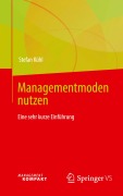 Cover-Bild zum Titel 'Managementmoden nutzen' von 'Stefan Kühl'