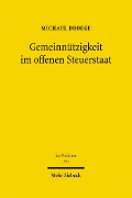 Cover-Bild zum Titel 'Gemeinnützigkeit im offenen Steuerstaat' von 'Michael Droege'