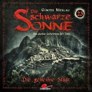 Cover-Bild zum Titel 'Die geheime Stadt' von 'Günter Merlau'