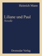 Cover-Bild zum Titel 'Liliane und Paul' von 'Heinrich Mann'