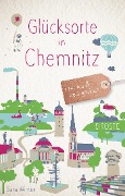Cover-Bild zum Titel 'Glücksorte in Chemnitz' von 'Sara Winter'