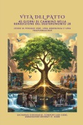 Cover-Bild zum Titel 'VITA DEL PATTO - 40 giorni di cammino nella benedizione del Deuteronomio 28' von 'Zacharias Godseagle, Comfort Ladi Ogbe, Ambassador Monday O. Ogbe'