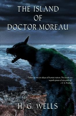 The Island of Doctor Moreau (Warbler Classics) - H. G. Wells