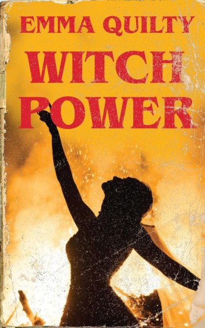 Witch Power - Emma Quilty