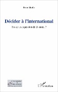 Cover-Bild zum Titel 'Décider à l'international' von 'Moalla'