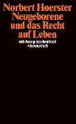 Cover-Bild zum Titel 'Neugeborene und das Recht auf Leben' von 'Norbert Hoerster'