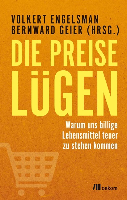 Die Preise lügen - 