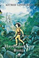 Haydudun Kizi Ronja - Astrid Lindgren