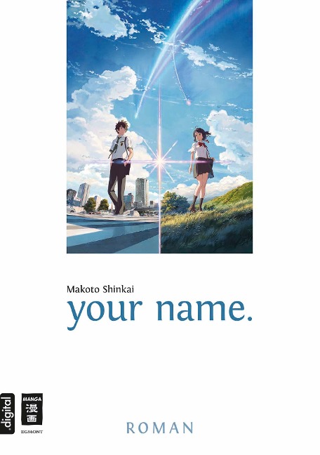 your name. - Makoto Shinkai