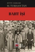 Cover-Bild zum Titel 'Baht Isi' von 'M. Turhan Tan'