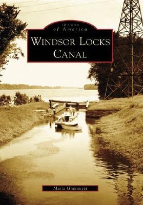 Windsor Locks Canal - Maria Giannuzzi