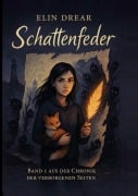 Cover-Bild zum Titel 'Schattenfeder' von 'Elin Drear'