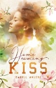Homecoming Kiss - Isabell Walery