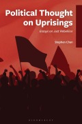 Cover-Bild zum Titel 'Political Thought on Uprisings' von 'Stephen Chan'