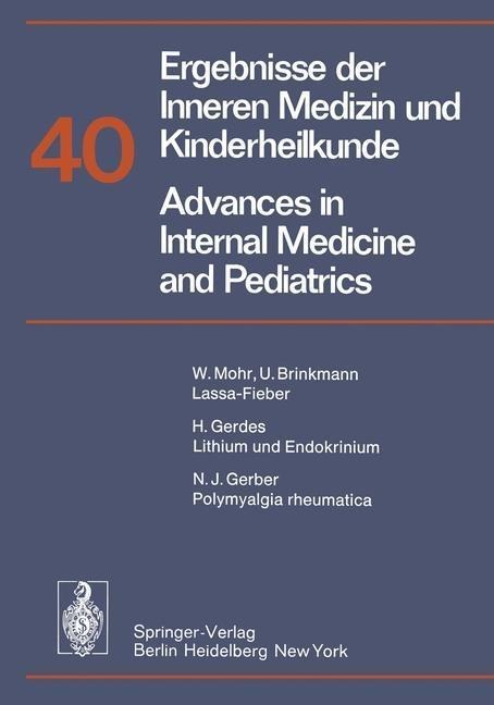 Ergebnisse der Inneren Medizin und Kinderheilkunde / Advances in Internal Medicine and Pediatrics - P. Frick, G. -A. von Harnack, G. A. Martini, A. Prader, R. Schoen