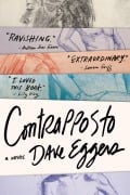 Cover-Bild zum Titel 'Contrapposto' von 'Dave Eggers'