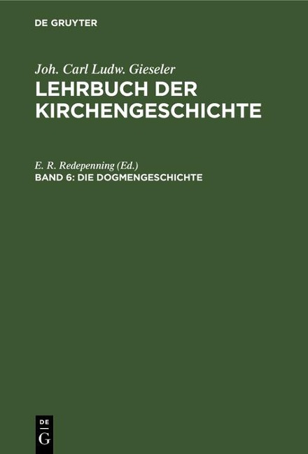 Die Dogmengeschichte - 