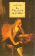 Cover-Bild zum Titel 'La ilustración en España' von 'Francisco Sánchez-Blanco'