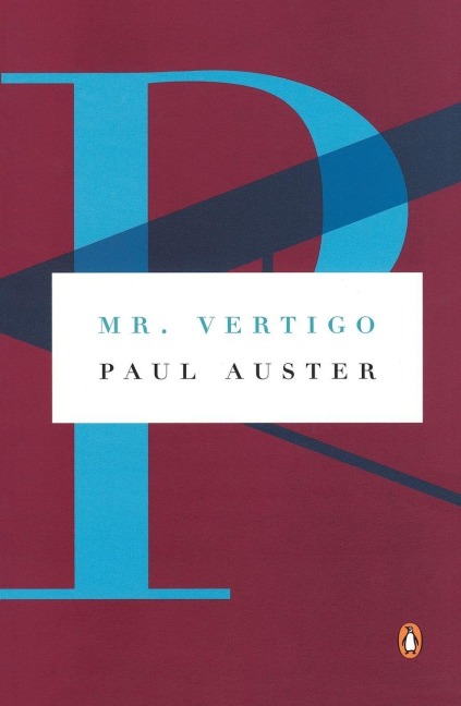 Mr. Vertigo - Paul Auster