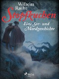 Cover-Bild zum Titel 'Stopfkuchen. Eine See- und Mordgeschichte' von 'Wilhelm Raabe'