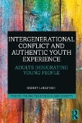 Cover-Bild zum Titel 'Intergenerational Conflict and Authentic Youth Experience' von 'Barney Langford'