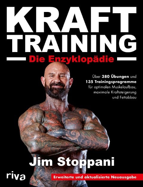 Krafttraining - Die Enzyklopädie - Jim Stoppani