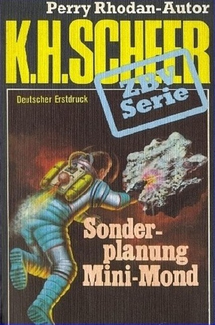 ZBV 25: Sonderplanung Mini-Mond - K. H. Scheer