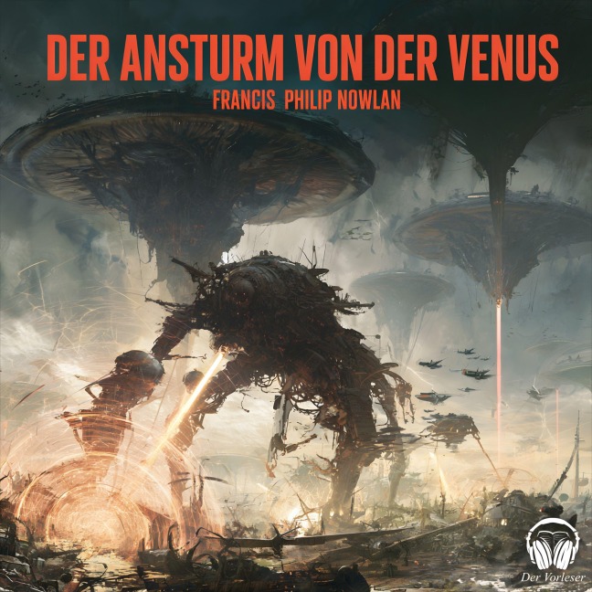 Der Ansturm von der Venus - Philip Francis Nowlan
