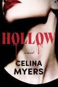 Cover-Bild zum Titel 'Hollow (Standard Edition)' von 'Celina Myers'