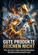 Cover-Bild zum Titel 'Gute Produkte reichen nicht' von 'Claudia Engel'