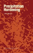 Cover-Bild zum Titel 'Precipitation Hardening' von 'J. W. Martin'
