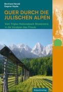 Cover-Bild zum Titel 'Quer durch die Julischen Alpen' von 'Bernhard Herold, Dagmar Kopse'