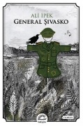Cover-Bild zum Titel 'General Sivasko' von 'Ali Ipek'