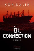 Öl-Connection - Heinz G. Konsalik