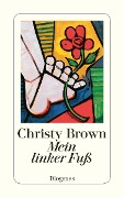 Cover-Bild zum Titel 'Mein linker Fuß' von 'Christy Brown'