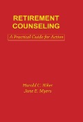 Cover-Bild zum Titel 'Retirement Counseling' von 'Jane E. Myers, Harold C. Riker'