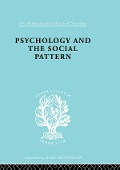 Cover-Bild zum Titel 'Psychology and the Social Pattern' von 'Julian Blackburn'