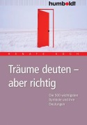 Cover-Bild zum Titel 'Träume deuten - aber richtig' von 'Renate Koch'