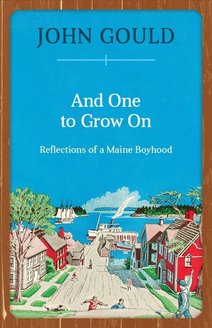 And One to Grow On - John Gould
