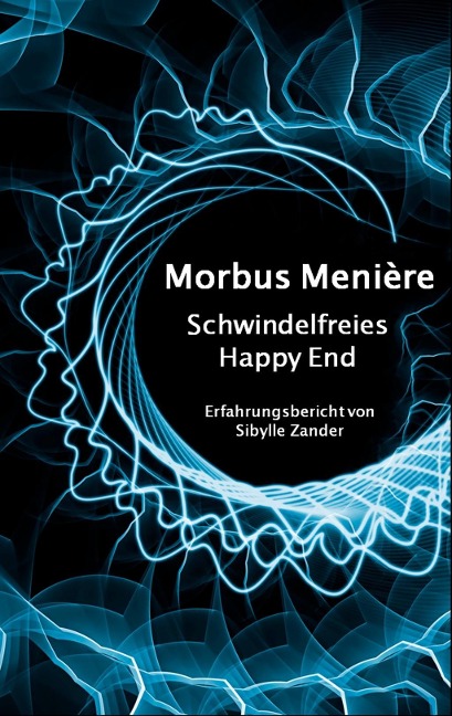 Morbus Menière - Sibylle Zander