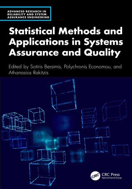 Statistical Methods and Applications in Systems Assurance and Quality - 