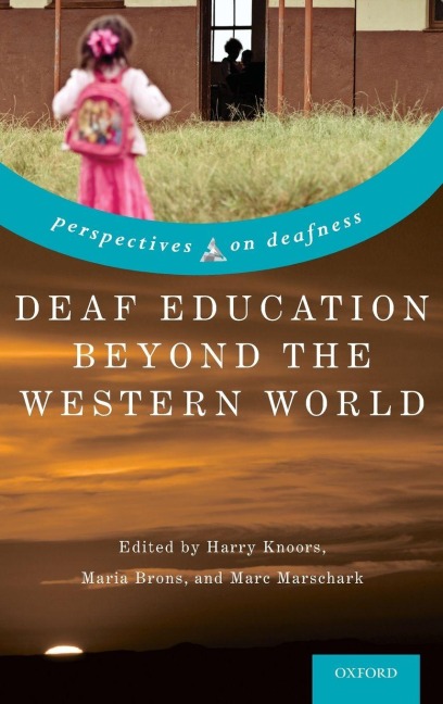 Deaf Education Beyond the Western World - 