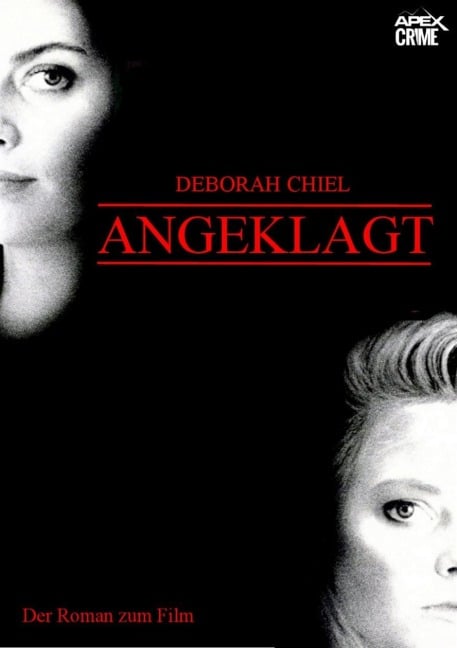 ANGEKLAGT - Deborah Chiel