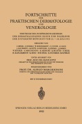 Cover-Bild zum Titel 'Fortschritte der Praktischen Dermatologie und Venerologie' von 'Alfred Marchionini, Hans Gotz'